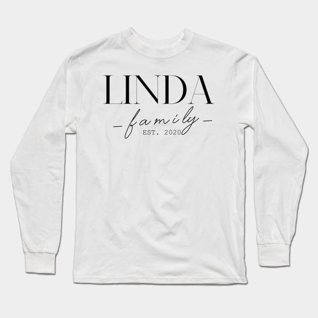 Linda Family EST. 2020, Surname, Linda Long Sleeve T-Shirt by ProvidenciaryArtist